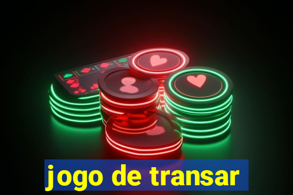 jogo de transar